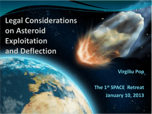 Legal Considerations on Asteroid Exploitation and Deflection