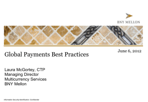 BNY Mellon Asset Servicing and Cash Management Presentation to