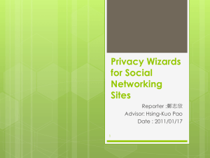 Privacy Wizards for Social Networking Sites