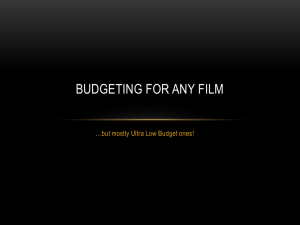 Budgeting for any film