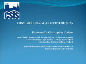 Christopher Hodges "Consumer ADR and Collective Redress"
