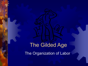 Changes of the Gilded Age