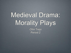 What is a Morality Play?