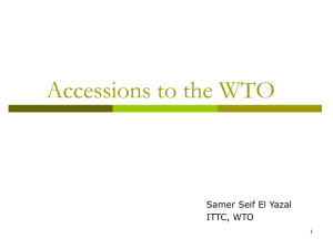 Samer Seif El Yazal: Accessions to the WTO