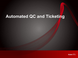 Sabre`s Automated QC and Ticketing