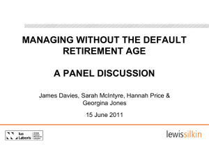 Managing Without the Default Retirement Age