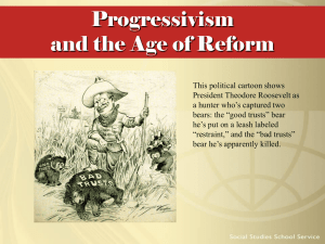 Progressivism and the Age of Reform