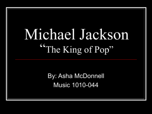 Michael Jackson “The King of Pop”