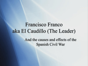 Francisco Franco aka El Caudillo (The Leader)