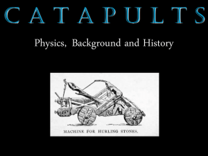 Catapult and Medieval History Presentation