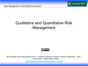 Qualitative Analysis and Quantitative Risk Evaluation