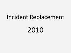 Incident Replacement