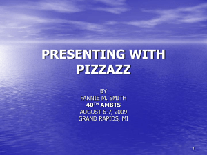 Presenting with Pizzazz - AIM-IRS