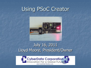 Using PSoC Creator - CyberData