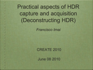 HDR Capture and Display