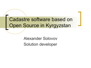Cadastre software based on Open Source in Kyrgyzstan