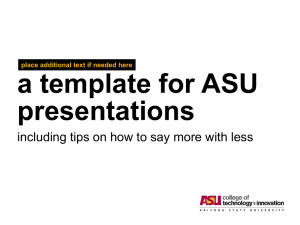 ASU Template and Guide PowerPoint