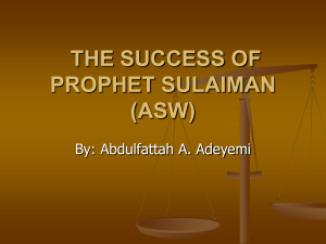 THE SUCCESS OF PROPHET SULAIMAN (ASW)