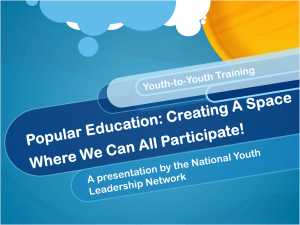 Popular Education: Creating A Space Where We Can All Participate!