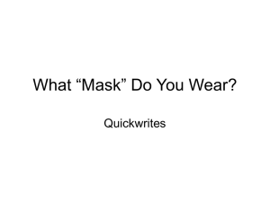 What “Mask” Do You Wear?