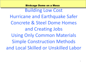 Building the Haiti Dome Home - DIY Birdcage dome for Haiti