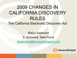 CHANGES IN CALIFORNIA DISCOVERY RULES The