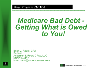 Brian Roers - Medicare Bad Debt