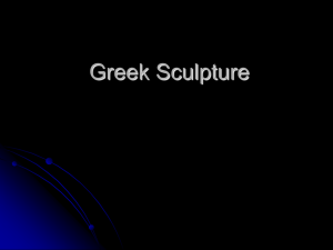 Greek Sculpture: Quiz Name_______________________