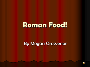 Roman Food! - Goytre Fawr Primary School