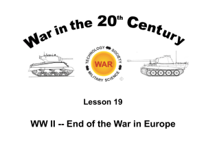 19: WW II : End of the War in Europe