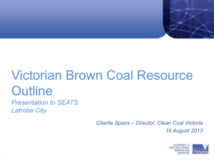 Brown Coal Opportunities and Infrastructure Needs