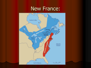 What did the French do to make money in New France, which is also