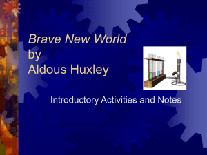 Brave New World by Aldous Huxley - Mr. Jackson`s Web-site