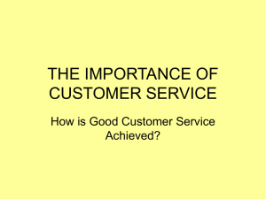 2. How is good customer service achieved?