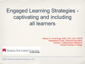 Engaged Learning Strategies - captivating and including all learners