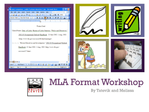 MLA Format Workshop