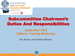 Subcommittee Chairman`s Duties and Responsibilities
