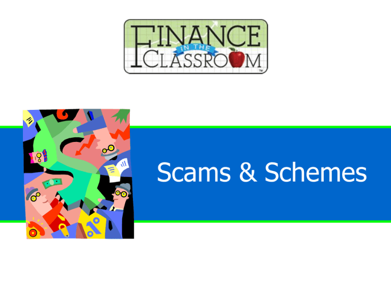 Scams And Schemes PPT Finance In The Classroom
