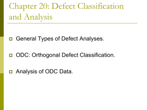 Defect Classification and Analysis