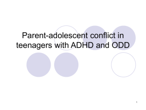 Parent-adolescent conflict in teenagers with ADHD and ODD