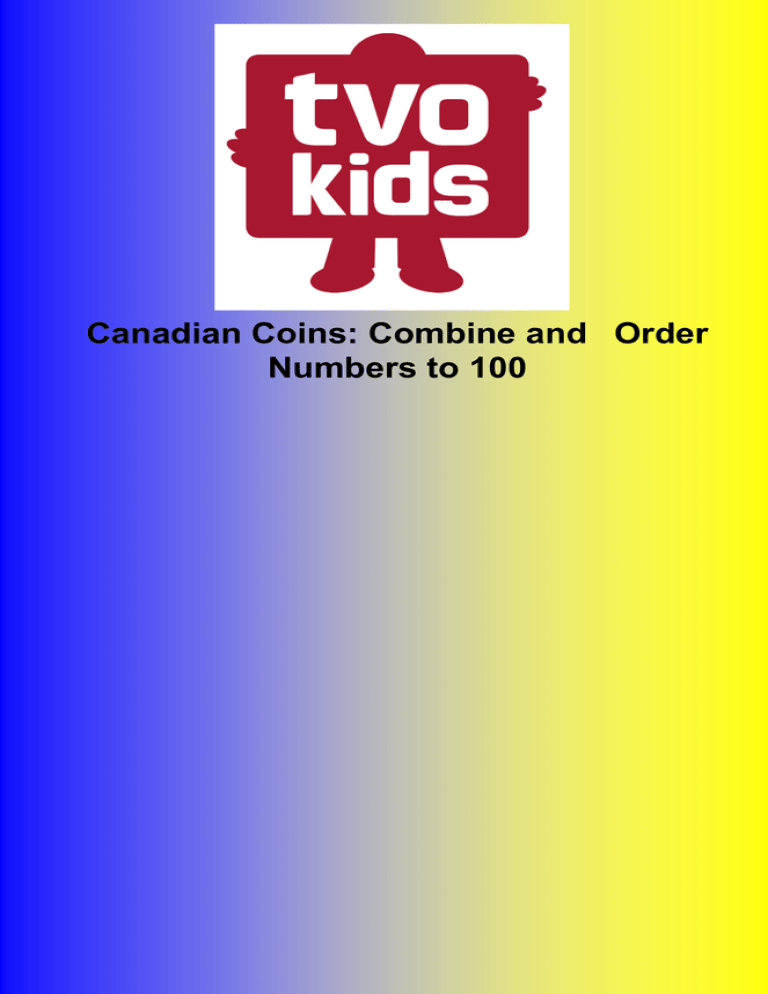 Canadian Coins Combine And Order Numbers To 100