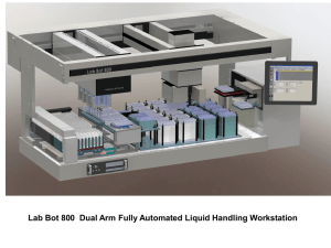 Lab Bot 800 Dual Arm Fully Automated Liquid