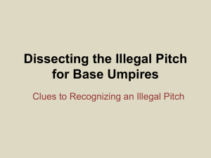 Dissecting the Illegal Pitch