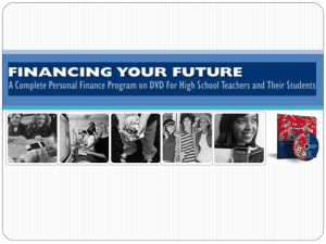 Financing Your Future - U of I Center for Economic and Financial