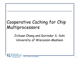 Cooperative Caching for Chip Multiprocessors