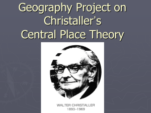 Geography Project on Christaller`s Central Place Theory