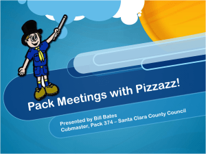 Pack Meetings with Pizzazz! - Cubmaster "B" – University of Scouting