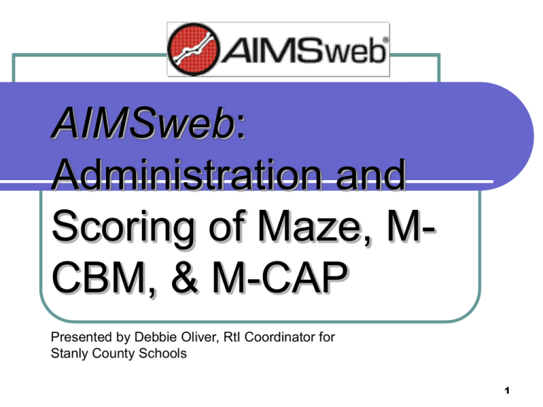 AIMSweb RCBM Administration and Scoring