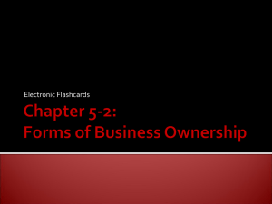 (3) forms of business ownership are…