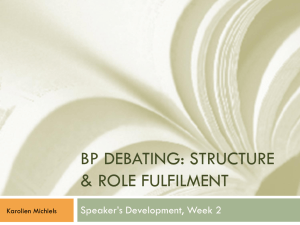 BP DEBATING: STRUCTURE & ROLE FULFILMENT